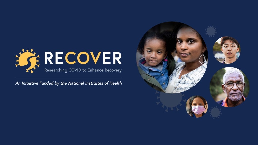 The NIH RECOVER Initiative: A Major Investment to Combat Long COVID